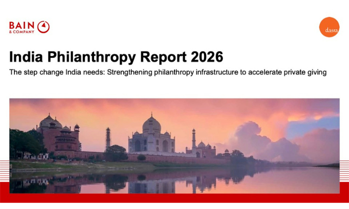India Philanthropy Report 2026: The step change India needs: Strengthening philanthropy infrastructure to accelerate private giving