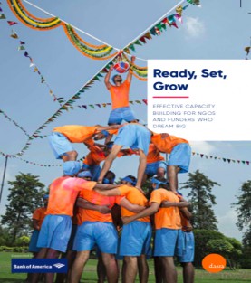 Ready, Set, Grow - Effective Capacity Building for NGOs and Funders who dream big